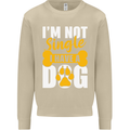 I'm Not Single I Have a Dog Funny Mens Sweatshirt Jumper Sand