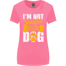 I'm Not Single I Have a Dog Funny Womens Wider Cut T-Shirt Azalea
