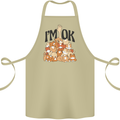 I'm OK Funny Cat Mum Dad Crazy Lady Kitten Cotton Apron 100% Organic Khaki