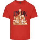 I'm OK Funny Cat Mum Dad Crazy Lady Kitten Mens Cotton T-Shirt Tee Top Red