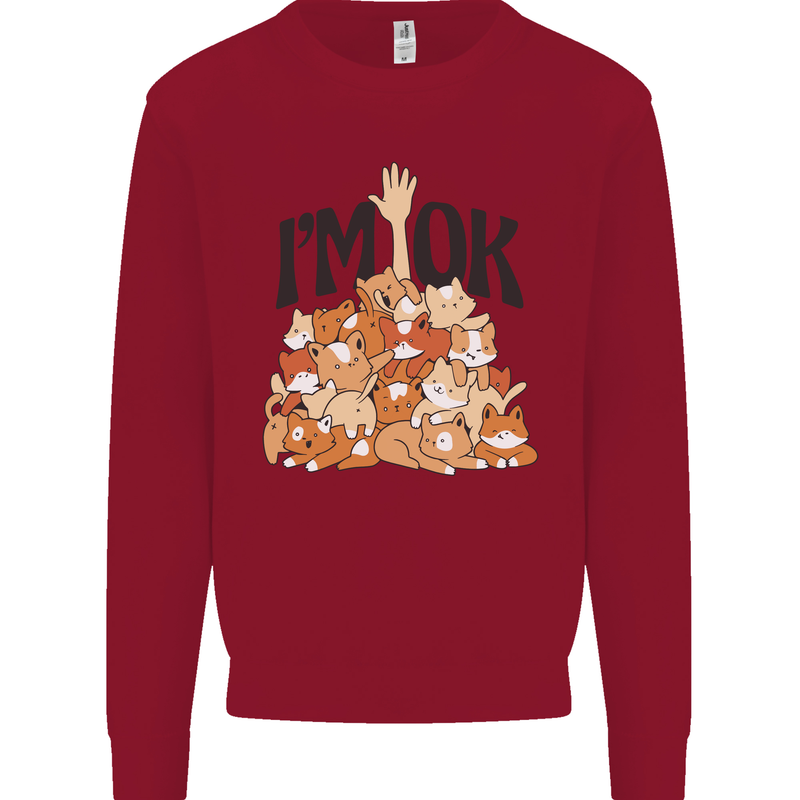 I'm OK Funny Cat Mum Dad Crazy Lady Kitten Mens Sweatshirt Jumper Red