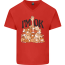 I'm OK Funny Cat Mum Dad Crazy Lady Kitten Mens V-Neck Cotton T-Shirt Red