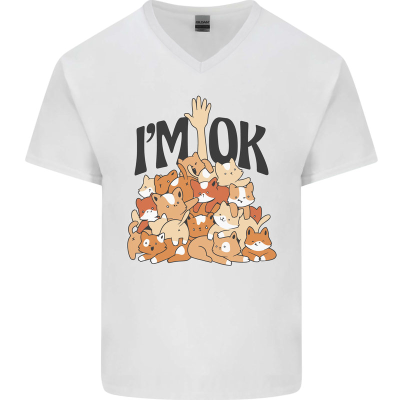 I'm OK Funny Cat Mum Dad Crazy Lady Kitten Mens V-Neck Cotton T-Shirt White