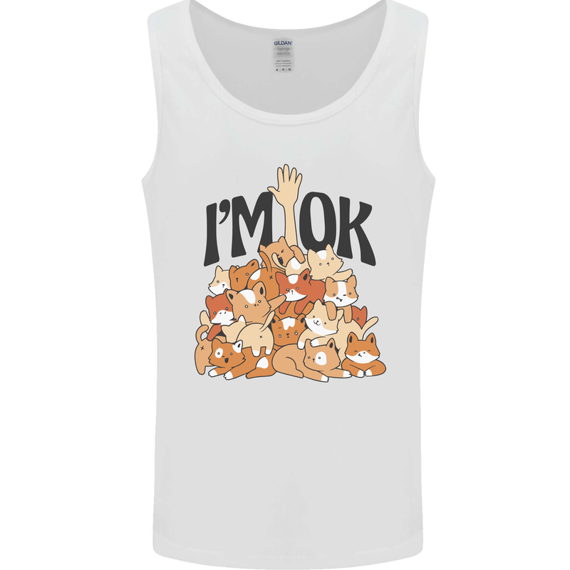 I'm OK Funny Cat Mum Dad Crazy Lady Kitten Mens Vest Tank Top White