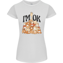 I'm OK Funny Cat Mum Dad Crazy Lady Kitten Womens Petite Cut T-Shirt White