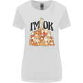 I'm OK Funny Cat Mum Dad Crazy Lady Kitten Womens Wider Cut T-Shirt White