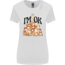I'm OK Funny Cat Mum Dad Crazy Lady Kitten Womens Wider Cut T-Shirt White