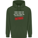 I'm Officially Retired Retirement Funny Mens 80% Cotton Hoodie Forest Green