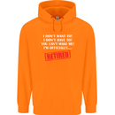 I'm Officially Retired Retirement Funny Mens 80% Cotton Hoodie Orange
