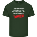 I'm Officially Retired Retirement Funny Mens Cotton T-Shirt Tee Top Forest Green