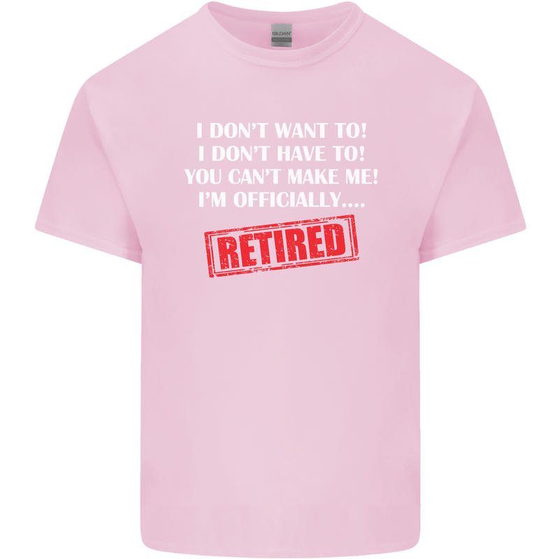 I'm Officially Retired Retirement Funny Mens Cotton T-Shirt Tee Top Light Pink