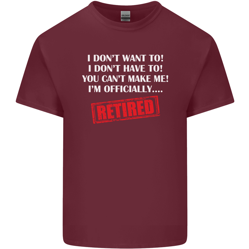 I'm Officially Retired Retirement Funny Mens Cotton T-Shirt Tee Top Maroon
