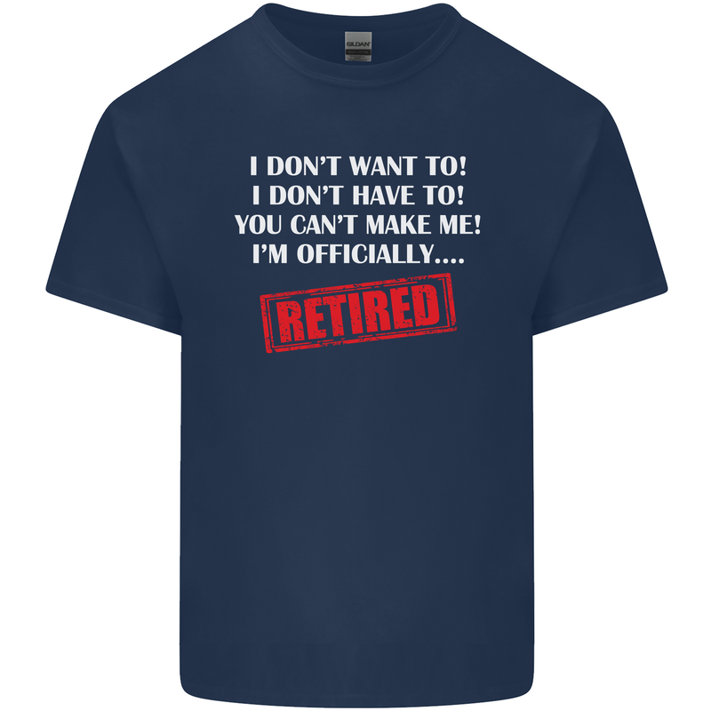 I'm Officially Retired Retirement Funny Mens Cotton T-Shirt Tee Top Navy Blue
