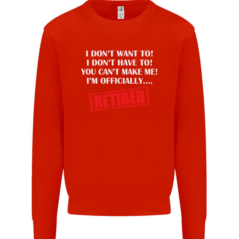 I'm Officially Retired Retirement Funny Mens Sweatshirt Jumper Bright Red