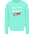 I'm Officially Retired Retirement Funny Mens Sweatshirt Jumper Peppermint