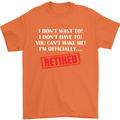 I'm Officially Retired Retirement Funny Mens T-Shirt Cotton Gildan Orange