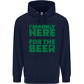 I'm Only Here for the Beer St. Patricks Day Mens 80% Cotton Hoodie Navy Blue