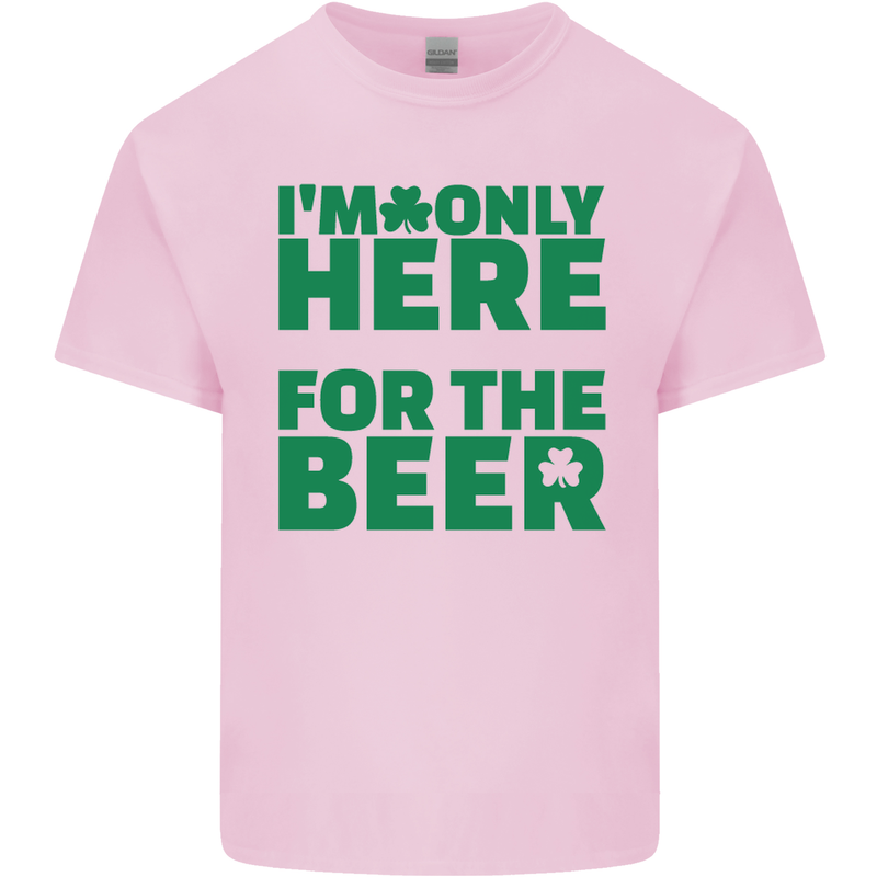 I'm Only Here for the Beer St. Patricks Day Mens Cotton T-Shirt Tee Top Light Pink