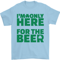I'm Only Here for the Beer St. Patricks Day Mens T-Shirt Cotton Gildan Light Blue
