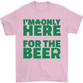 I'm Only Here for the Beer St. Patricks Day Mens T-Shirt Cotton Gildan Light Pink