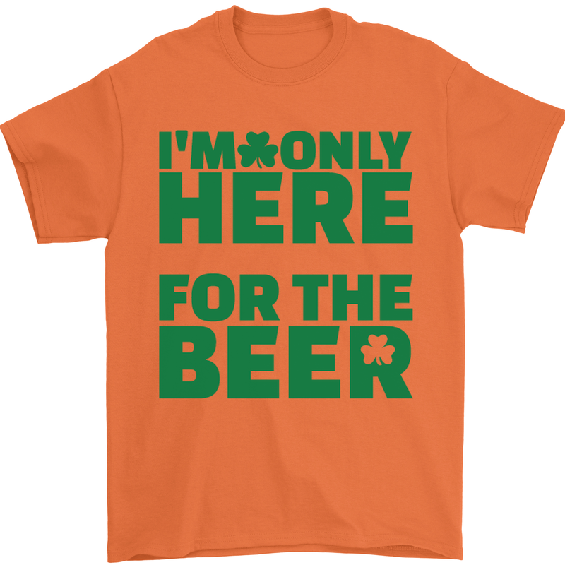 I'm Only Here for the Beer St. Patricks Day Mens T-Shirt Cotton Gildan Orange