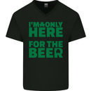 I'm Only Here for the Beer St. Patricks Day Mens V-Neck Cotton T-Shirt Black