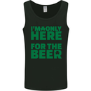 I'm Only Here for the Beer St. Patricks Day Mens Vest Tank Top Black