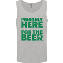 I'm Only Here for the Beer St. Patricks Day Mens Vest Tank Top Sports Grey