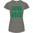I'm Only Here for the Beer St. Patricks Day Womens Petite Cut T-Shirt Charcoal