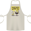 I'm So Empty Without You Funny Coffee Cotton Apron 100% Organic Natural