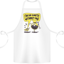 I'm So Empty Without You Funny Coffee Cotton Apron 100% Organic White