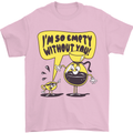 I'm So Empty Without You Funny Coffee Mens T-Shirt 100% Cotton Light Pink