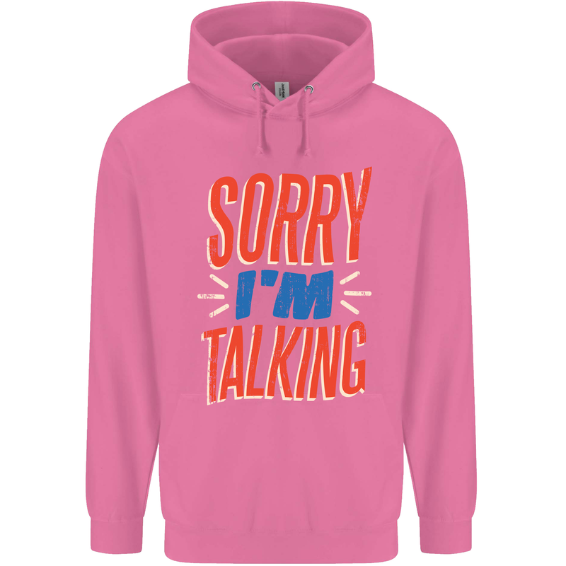 I'm Talking Funny Sacasm Sarcastic Slogan Childrens Kids Hoodie Azalea