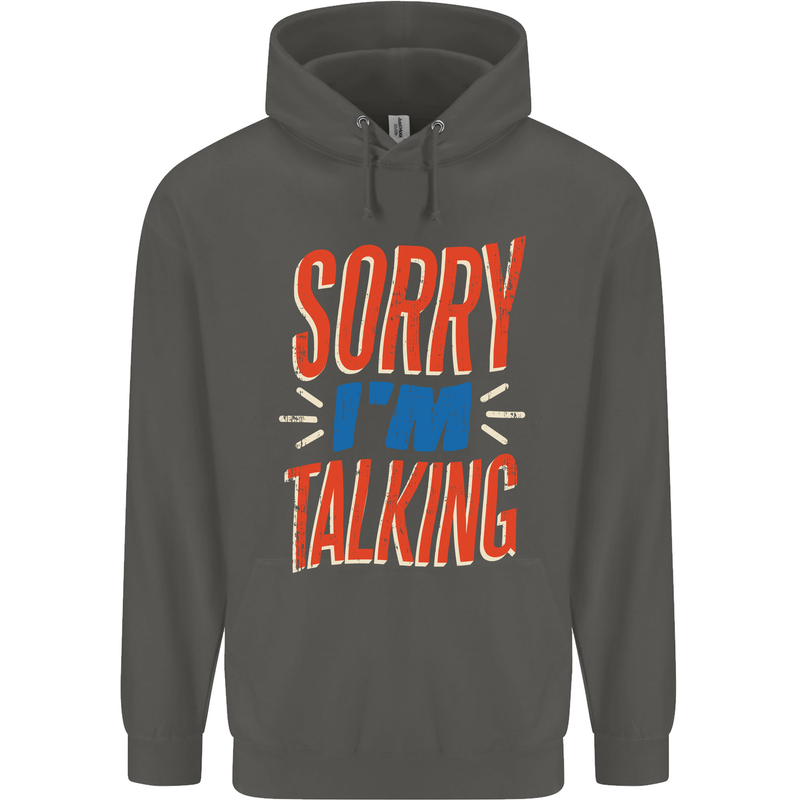 I'm Talking Funny Sacasm Sarcastic Slogan Childrens Kids Hoodie Storm Grey