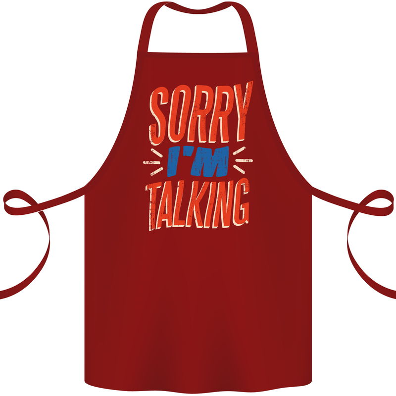 I'm Talking Funny Sacasm Sarcastic Slogan Cotton Apron 100% Organic Maroon