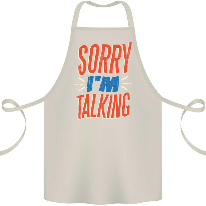 I'm Talking Funny Sacasm Sarcastic Slogan Cotton Apron 100% Organic Natural
