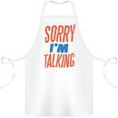 I'm Talking Funny Sacasm Sarcastic Slogan Cotton Apron 100% Organic White