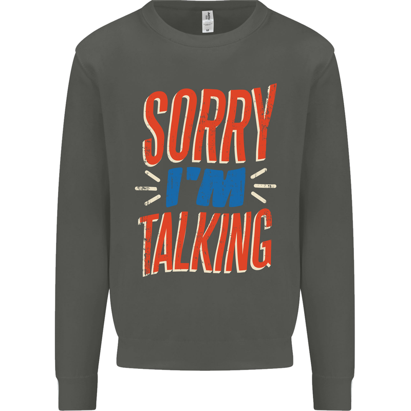 I'm Talking Funny Sacasm Sarcastic Slogan Kids Sweatshirt Jumper Storm Grey
