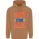 I'm Talking Funny Sacasm Sarcastic Slogan Mens 80% Cotton Hoodie Caramel Latte