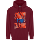 I'm Talking Funny Sacasm Sarcastic Slogan Mens 80% Cotton Hoodie Maroon