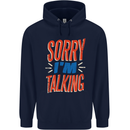 I'm Talking Funny Sacasm Sarcastic Slogan Mens 80% Cotton Hoodie Navy Blue