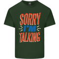 I'm Talking Funny Sacasm Sarcastic Slogan Mens Cotton T-Shirt Tee Top Forest Green