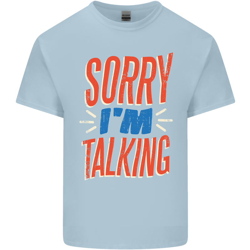 I'm Talking Funny Sacasm Sarcastic Slogan Mens Cotton T-Shirt Tee Top Light Blue