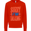 I'm Talking Funny Sacasm Sarcastic Slogan Mens Sweatshirt Jumper Bright Red