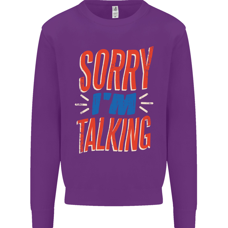 I'm Talking Funny Sacasm Sarcastic Slogan Mens Sweatshirt Jumper Purple