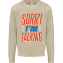 I'm Talking Funny Sacasm Sarcastic Slogan Mens Sweatshirt Jumper Sand