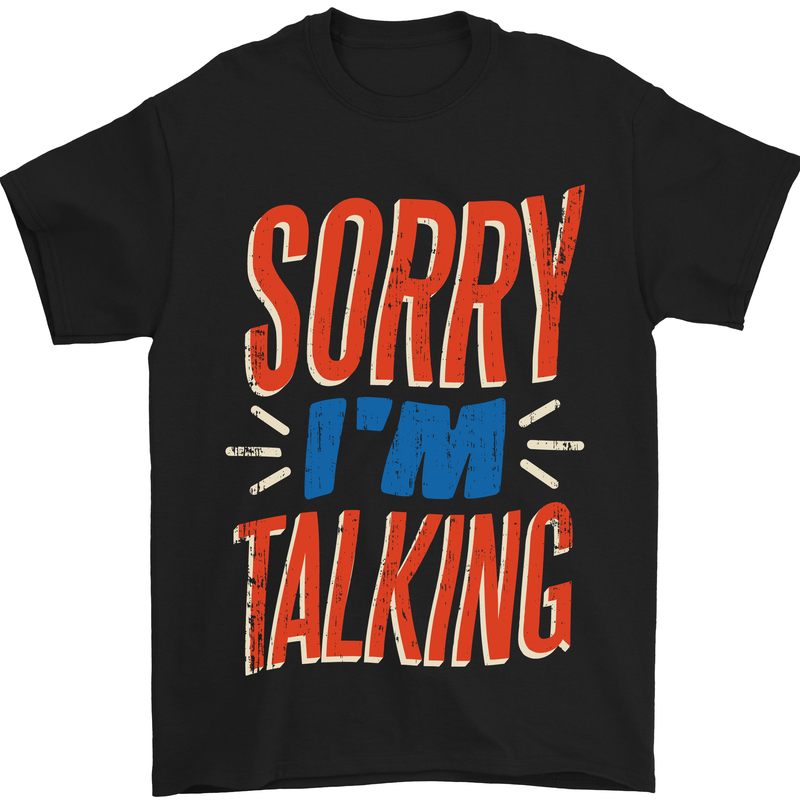 I'm Talking Funny Sacasm Sarcastic Slogan Mens T-Shirt Cotton Gildan Black