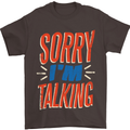 I'm Talking Funny Sacasm Sarcastic Slogan Mens T-Shirt Cotton Gildan Dark Chocolate