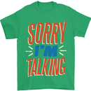 I'm Talking Funny Sacasm Sarcastic Slogan Mens T-Shirt Cotton Gildan Irish Green