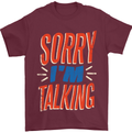 I'm Talking Funny Sacasm Sarcastic Slogan Mens T-Shirt Cotton Gildan Maroon